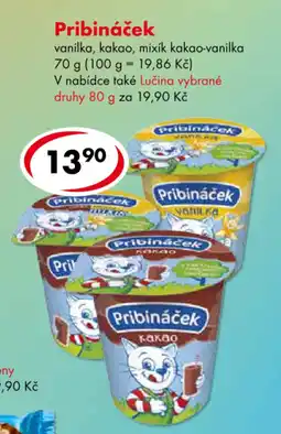 CBA Pribináček vanilka, kakao, mixík kakao-vanilka nabídka