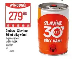Globus Globus - Slavíme 30 let díky vám! nabídka