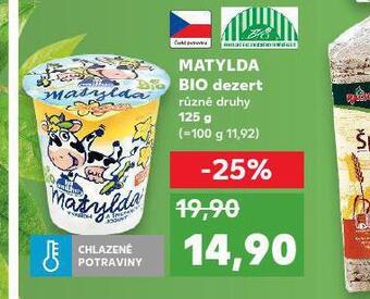 Kaufland Matylda bio dezert nabídka