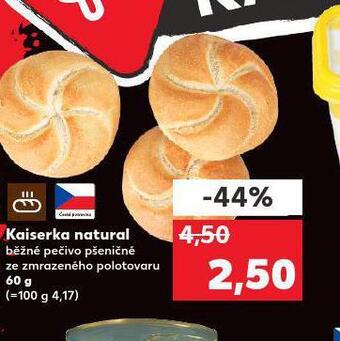 Kaufland Kaiserka natural nabídka