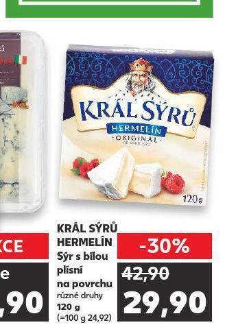 Kaufland Král sýrů hermelín nabídka