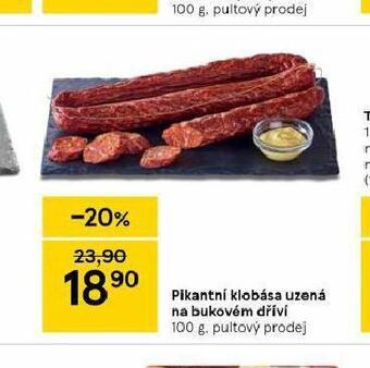 Tesco Pikantní klobása uzená na bukovém dříví nabídka