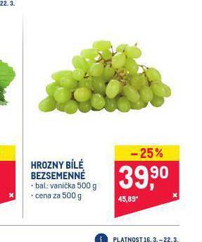 Makro Hrozny bílé bezsemenné nabídka