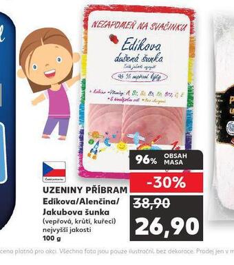 Kaufland Edíkova / alenčina / jakubova šunka nabídka