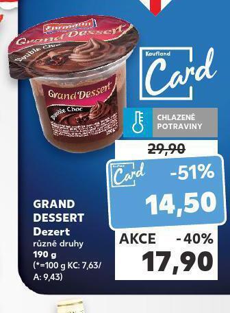 Kaufland Grand dessert dezert nabídka