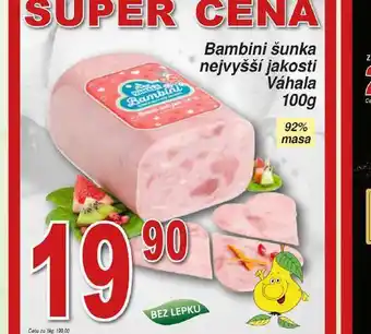 Lidl Bambini šunka nejvyšší jakosti nabídka