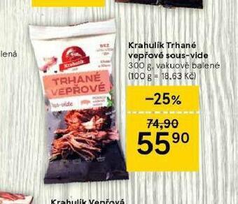 Tesco Krahulík trhané vepřové sous vide nabídka
