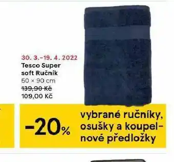 Tesco Tesco super soft ručník nabídka