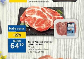 Tesco Vepřová krkovice plátky bez kosti nabídka