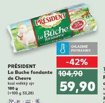 Kaufland Président la buche fondante de chevre nabídka