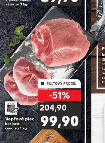 Kaufland Vepřov á plec bez kosti nabídka