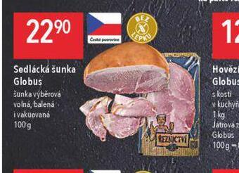 Globus Sedlácká šunka nabídka