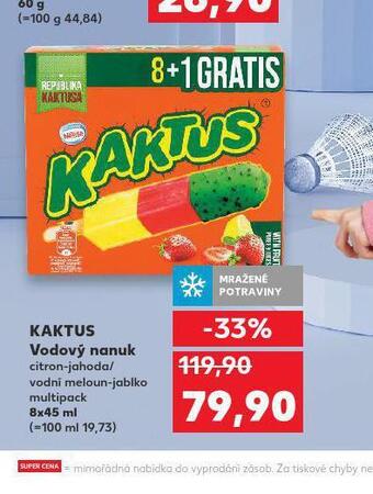 Kaufland Kaktus vodový nanuk nabídka