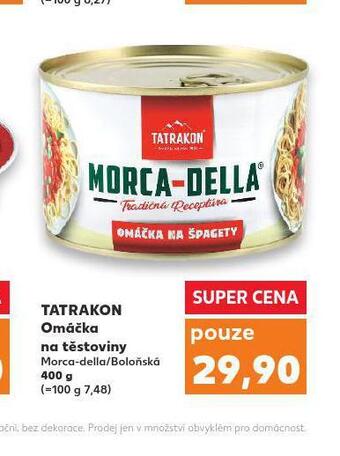 Kaufland Tatrakon omáčka na těstoviny nabídka