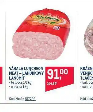 Makro Váhalova luncheon meat . lahůdkový lančmít nabídka