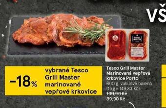Tesco Tesco grill master marinovaná vepřová krkovice porto nabídka