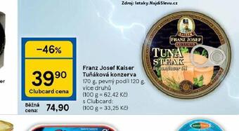 Tesco Franz josef kaiser tuňáková konzerva nabídka