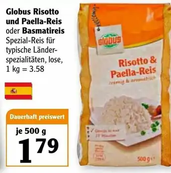 Globus Globus Risotto und Paella Reis oder Basmatireis 500g Angebot