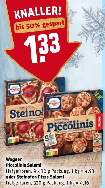 REWE Center Wagner Piccolinis Salami 9x30g oder Steinofen Pizza Salami 320g Angebot