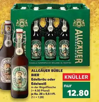 Kaufland Allgäuer Büble Bier Edelbräu Oder Edelweiß Angebot