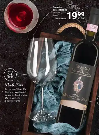 Selgros Brunello Di Montalcino Angebot