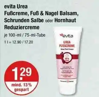 V Markt Evita Urea Fußcreme, Fuß & Nagel Balsam, Schrunden Salbe Oder Hornhaut Reduziercreme Angebot