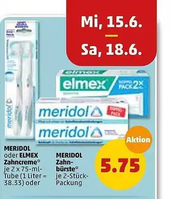 PENNY Meridol Oder Elmex Zahncreme Oder Zahnbürste Angebot