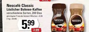 Edeka Nescafé Classic Löslicher Bohnen-kaffee Angebot