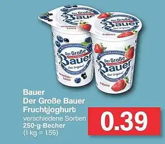 Famila Nord West Bauer Der Große Bauer Fruchtjoghurt Angebot