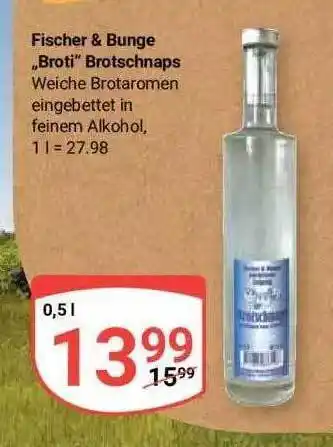 Globus Fischer & Bunge „broti“ Brotschnaps Angebot