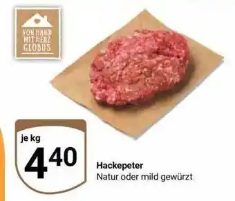 Globus Hackepeter Angebot