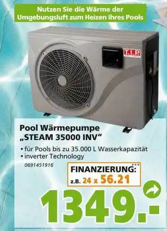 Globus Baumarkt Pool Wärmepumpe „steam 35000 Inv” Angebot