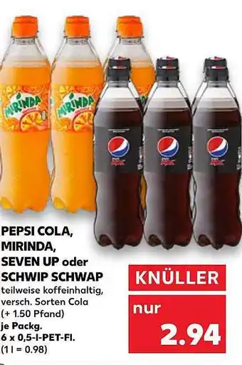 Kaufland Pepsi Cola Mirinda Seven Up Oder Schwip Schwap Angebot