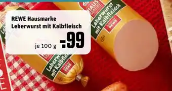 REWE Rewe Hausmarke Leberwurst mit Kalbfleisch 100 g Angebot