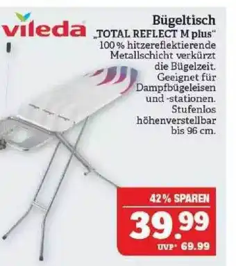 Marktkauf Vileda Bügeltisch „total Reflect M Plus“ Angebot