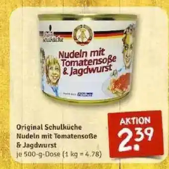 nahkauf Original Schulküche Nudeln Mit Tomatensoße & Jagdwurst Angebot