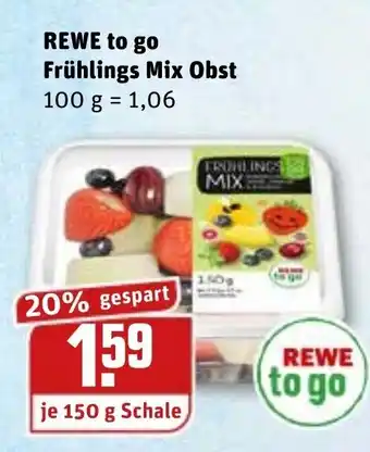 REWE Kaufpark Rewe to go Frühlings Mix Obst 150g Angebot