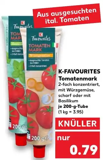 Kaufland K-Favourites Tomatenmark 200 g Tube Angebot