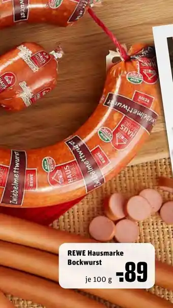 REWE Kaufpark Rewe Hausmarke Bockwurst 100g Angebot