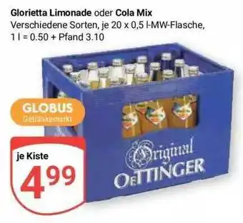 Globus Glorietta Limonade Oder Cola Mix Angebot