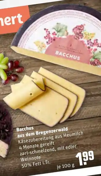 REWE Kaufpark Bacchus aus dem Bregenzerwald 100g Angebot