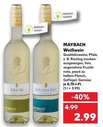 Kaufland Maybach Weißwein 0,75 L-Fl. Angebot