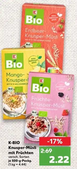 Kaufland K-Bio Knusper Müsli mit Früchten 500 g Packg. Angebot