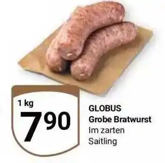 Globus Globus Grobe Bratwurst Angebot