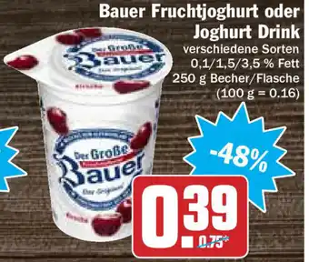 Hit Bauer Fruchtjoghurt oder Joghurt Drink 250g Becher Angebot