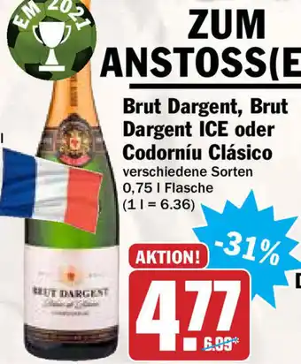 Hit Brut Dargent, Brut Dargent Ice oder Codorníu Clásico 0,75L Angebot