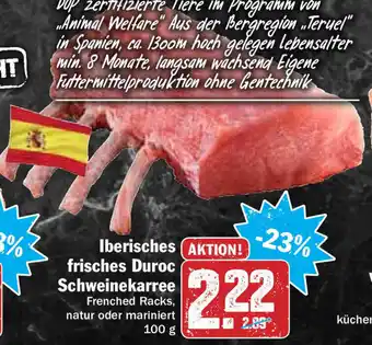 Hit Iberisches frisches Duroc Schweinekarree 100g Angebot