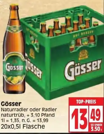 Edeka Gösser Naturradler oder Radler naturtrüb 20x0,5 L Flasche Angebot