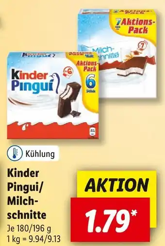 Lidl Kinder pingui/ milchschnitte Angebot