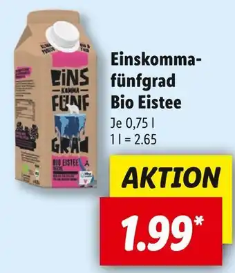 Lidl Einskommafünfgrad bio eistee Angebot